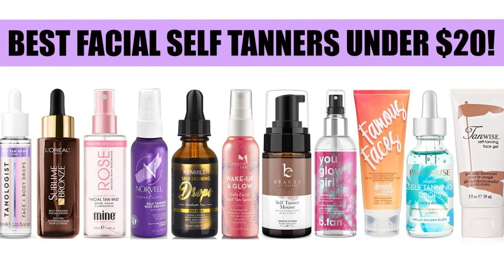 What are the Best Facial Self Tanners Under 20 in 2023?