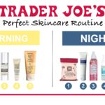 trader joes skincare routine for morning and night